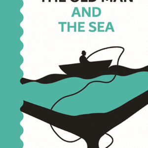 The Old Man and the Sea