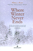 Where Winter Never Ends