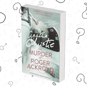The Murder of Roger Ackroyd
