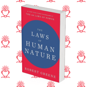 The Laws Of Human Nature