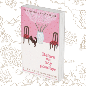 Before We Say Goodbye