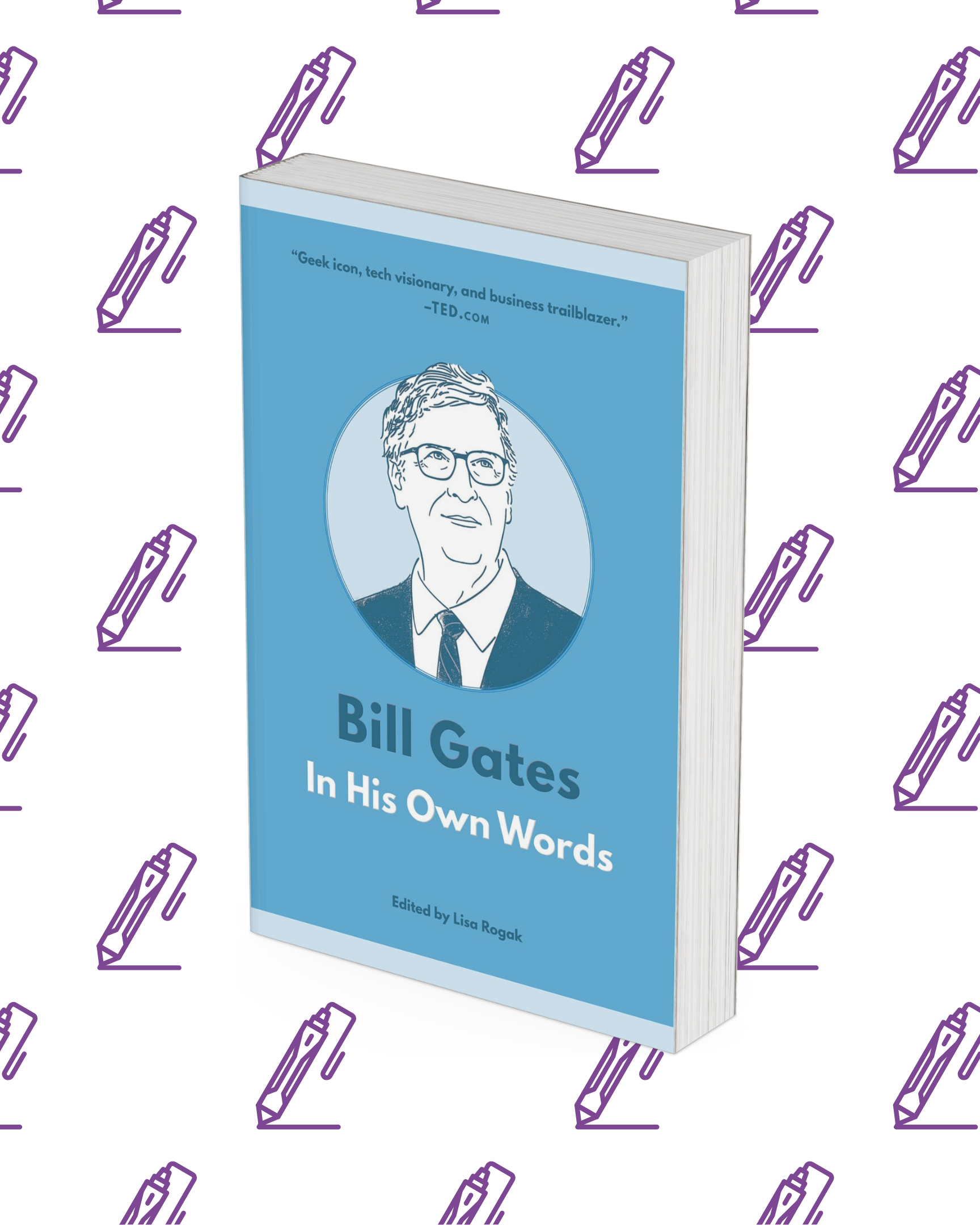 bill gates in his own words bill gates in his own words