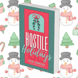 Hostile for the Holidays