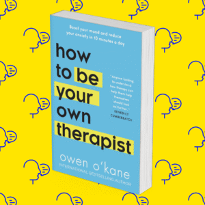 How to Be Your Own Therapist