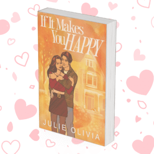 If It Makes You Happy