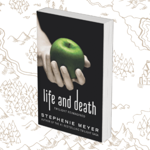 Life and Death: Twilight Reimagined