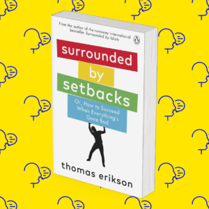 Surrounded by Setbacks: Turning Obstacles into Success