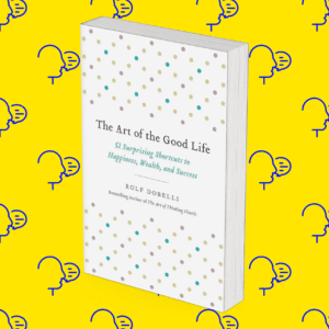 The Art of the Good Life