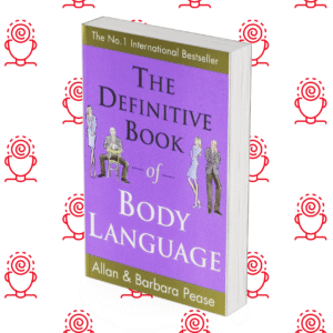 The Definitive Book of Body Language