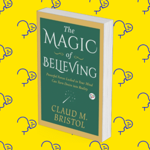 The Magic of Believing