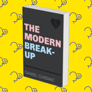 The Modern Break-Up