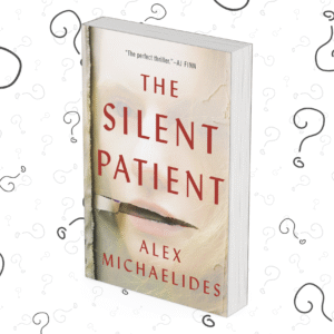 The Silent Patient