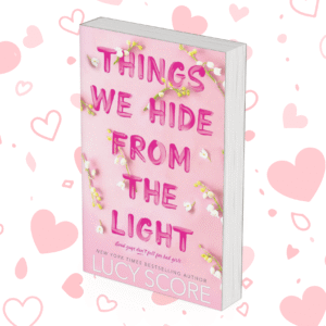 Things We Hide from the Light