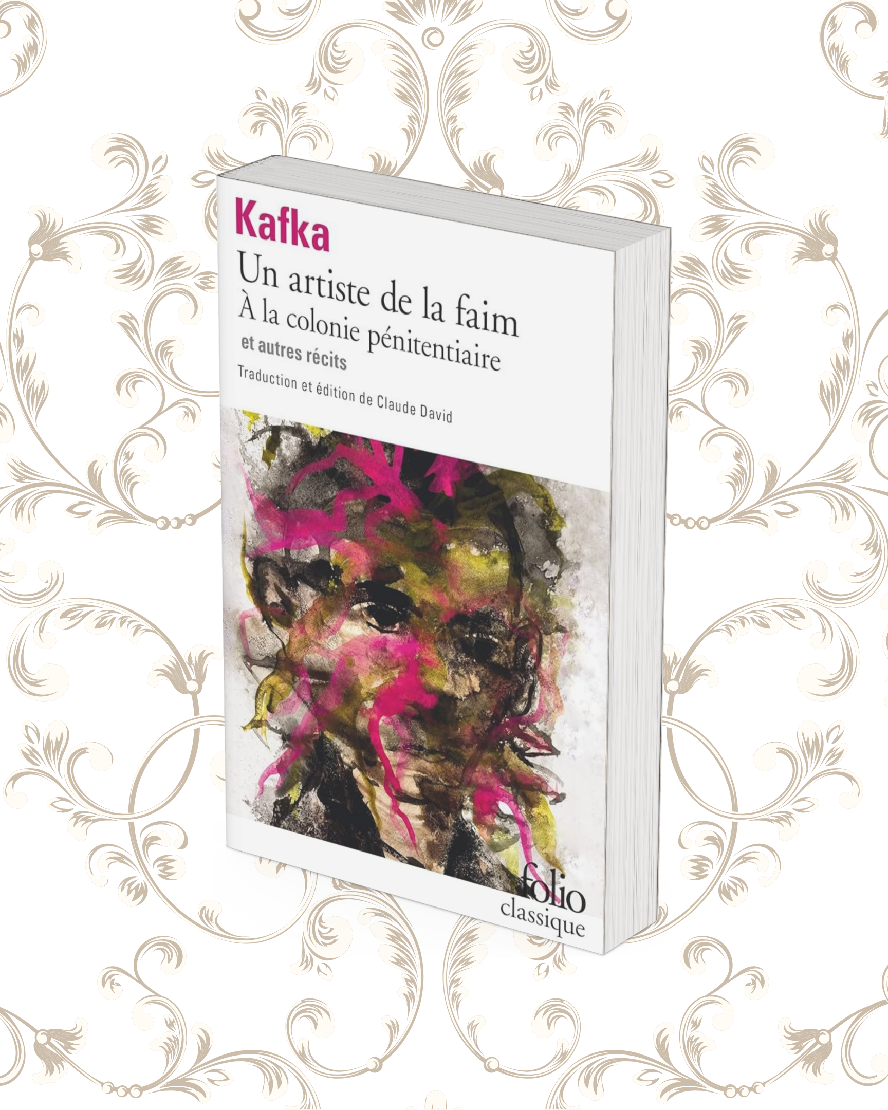 un artiste de la faim, a la colonie penitenciaire et autres recits un artiste de la faim, a la colonie penitenciaire et autres recits