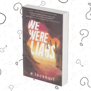 We Were Liars