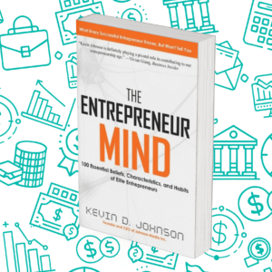 The Entrepreneur Mind: 100 Essential Beliefs, Characteristics, and Habits of Elite Entrepreneurs