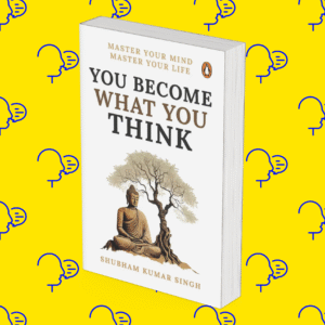 You Become What You think: Insights to Level Up Your Happiness, Personal Growth, Relationships, and Mental Health