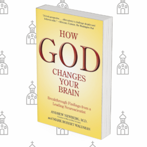 How God Changes Your Brain
