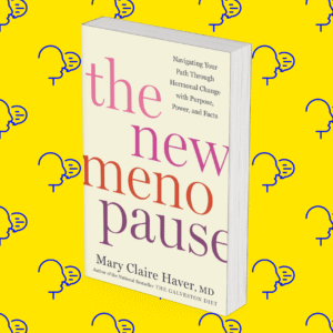 The New Menopause