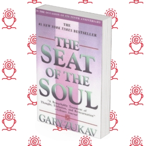 The Seat Of The Soul