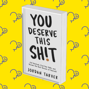 You Deserve This Shit