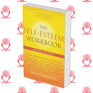 The Self-Esteem Workbook