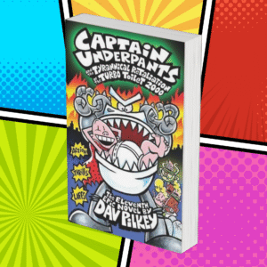 Captain Underpants And The Tyrannical Retaliation Of The Turbo Toilet 2000