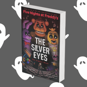Five Nights At Freddy’s: The Silver Eyes
