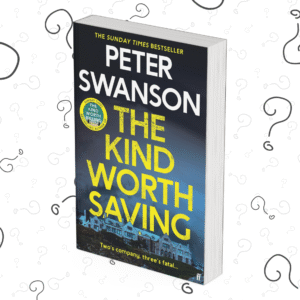 The Kind Worth Saving