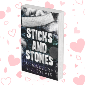 Sticks And Stones