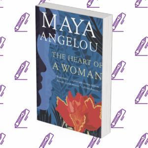 The Heart Of A Woman