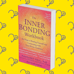 The Inner Bonding Workbook