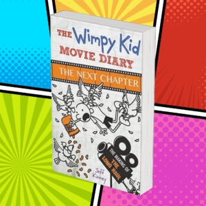 Wimpy Kid Movie Diary: The Next Chapter
