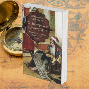 The Silent Qur’an and the Speaking Qur’an