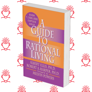 A Guide to Rational Living