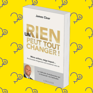 Un rien peut tout changer