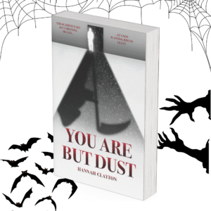 You Are But Dust