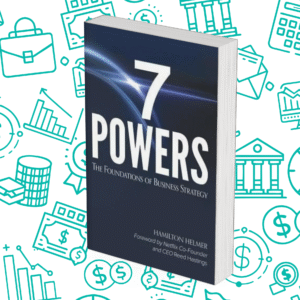 7 Powers: The Foundations of Business Strategy