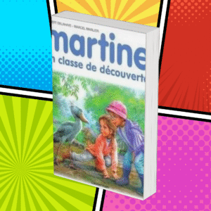 Martine en classe de découverte