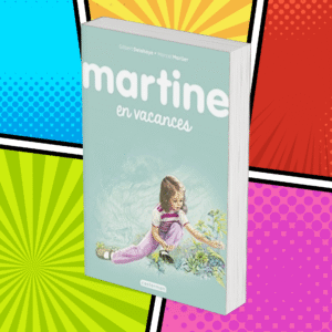Martine en vacances