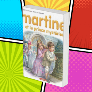 Martine et le prince mystérieux