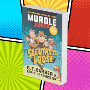 Murdle Junior Mysteries: Sleuths on the Loose: A Mystery Novel