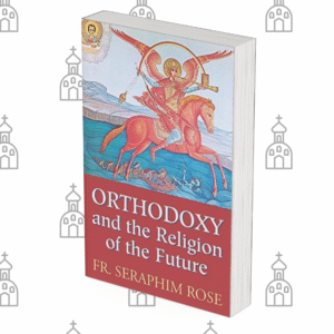 Orthodoxy and the Religion of the Future