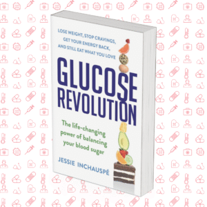Glucose Revolution: The Life-Changing Power of Balancing Your Blood Sugar