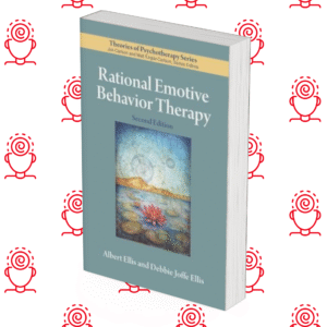 Rational Emotive Behavior Therapy