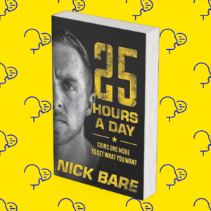 25 Hours a Day: Going One More to Get What You Want