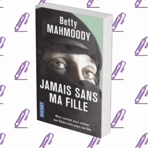 Jamais sans ma fille