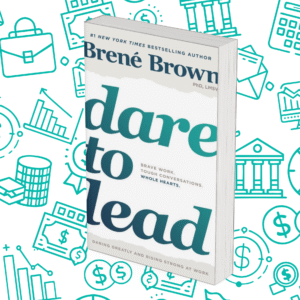 Dare to Lead