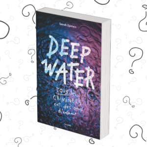 Deep Water