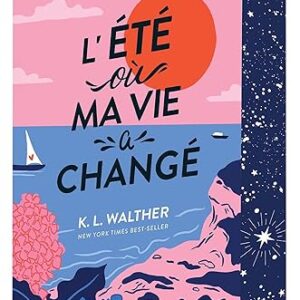 L’été où ma vie a changé